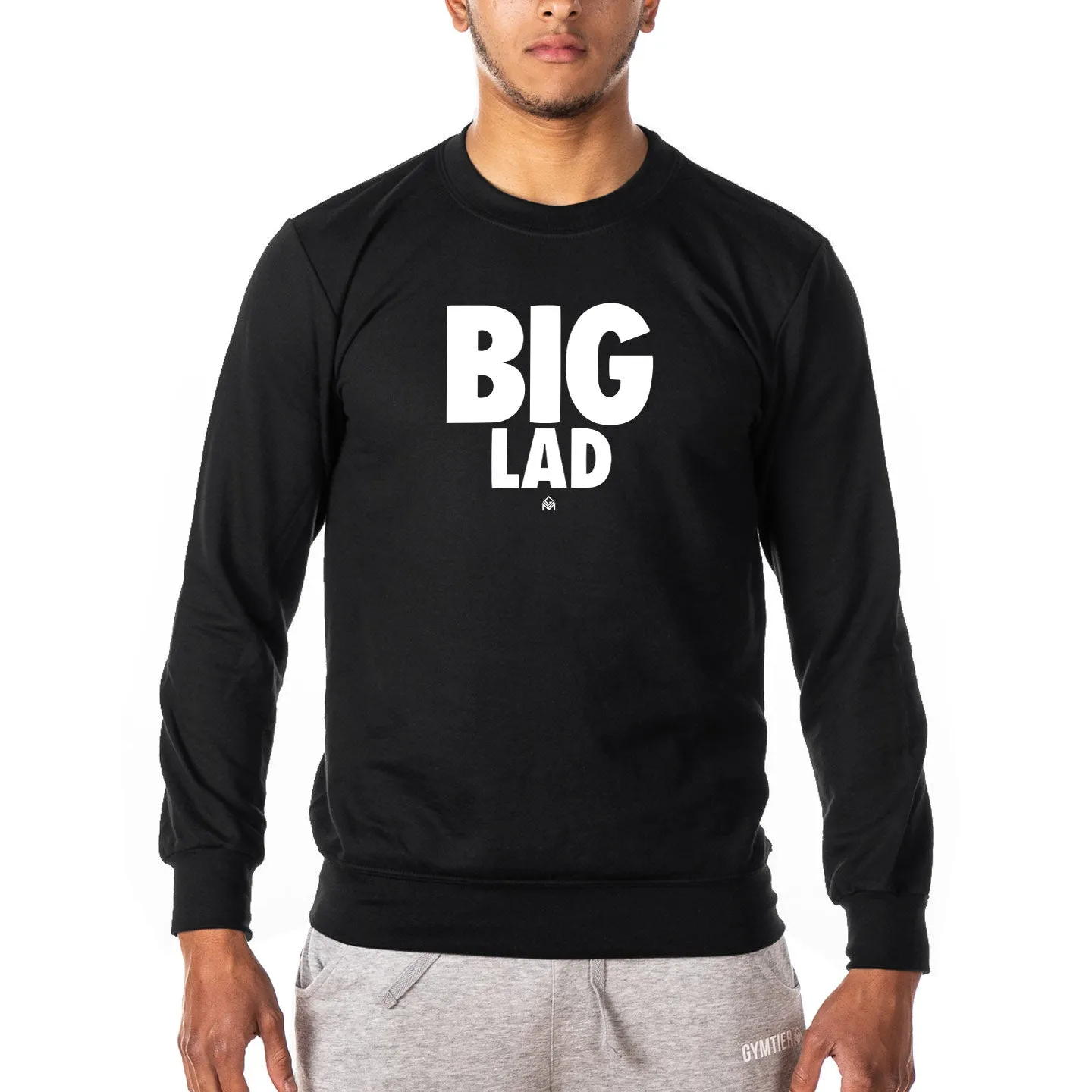 Big Lad - Gym Sweatshirt