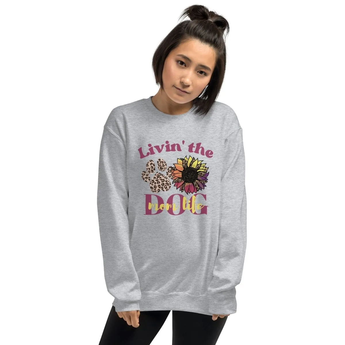 Dog Mom Life Sweatshirt