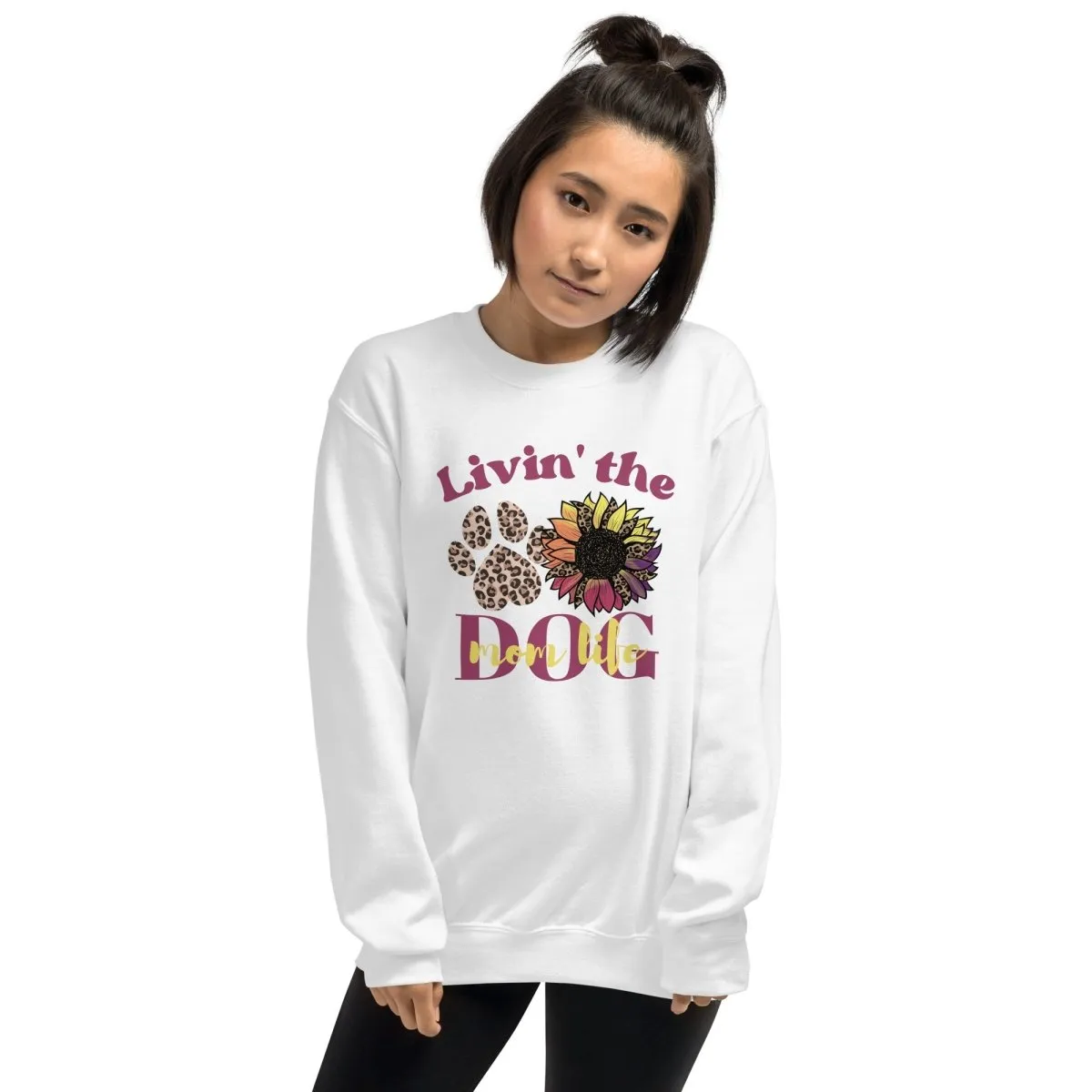 Dog Mom Life Sweatshirt