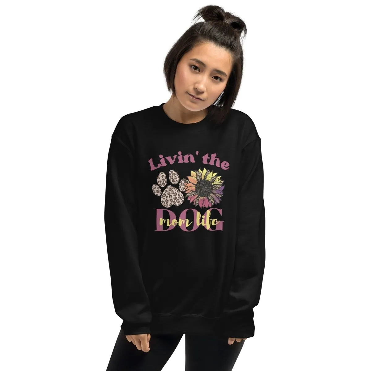 Dog Mom Life Sweatshirt