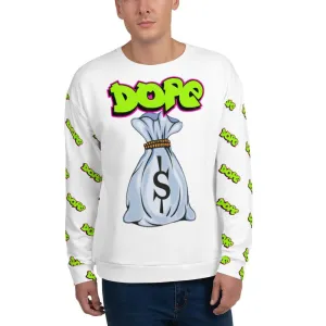 Dope money Sweatshirt
