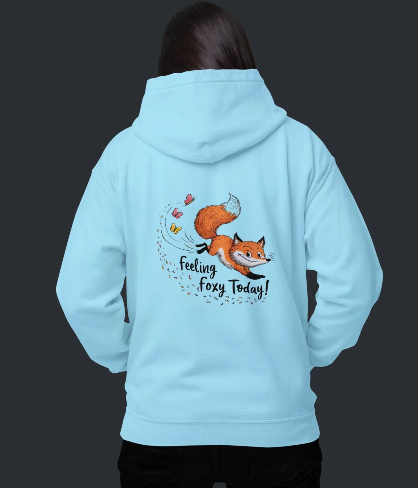 Feeling Foxy Today - Unisex Hoodie