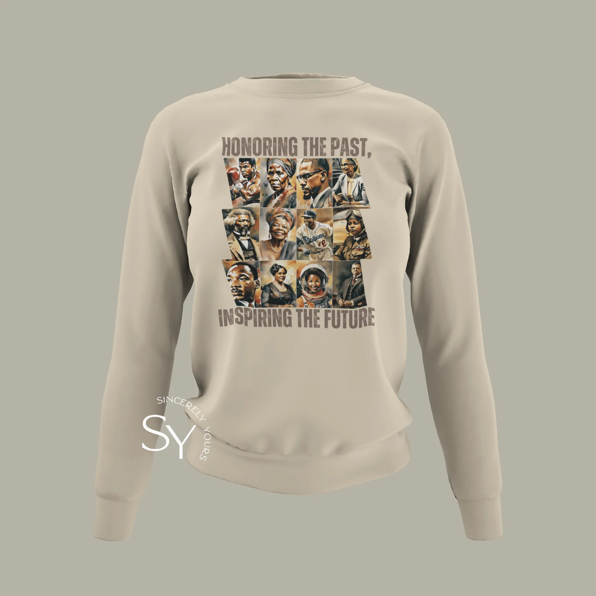 Honoring the past, inspiring the future Sweatshirt (Color)