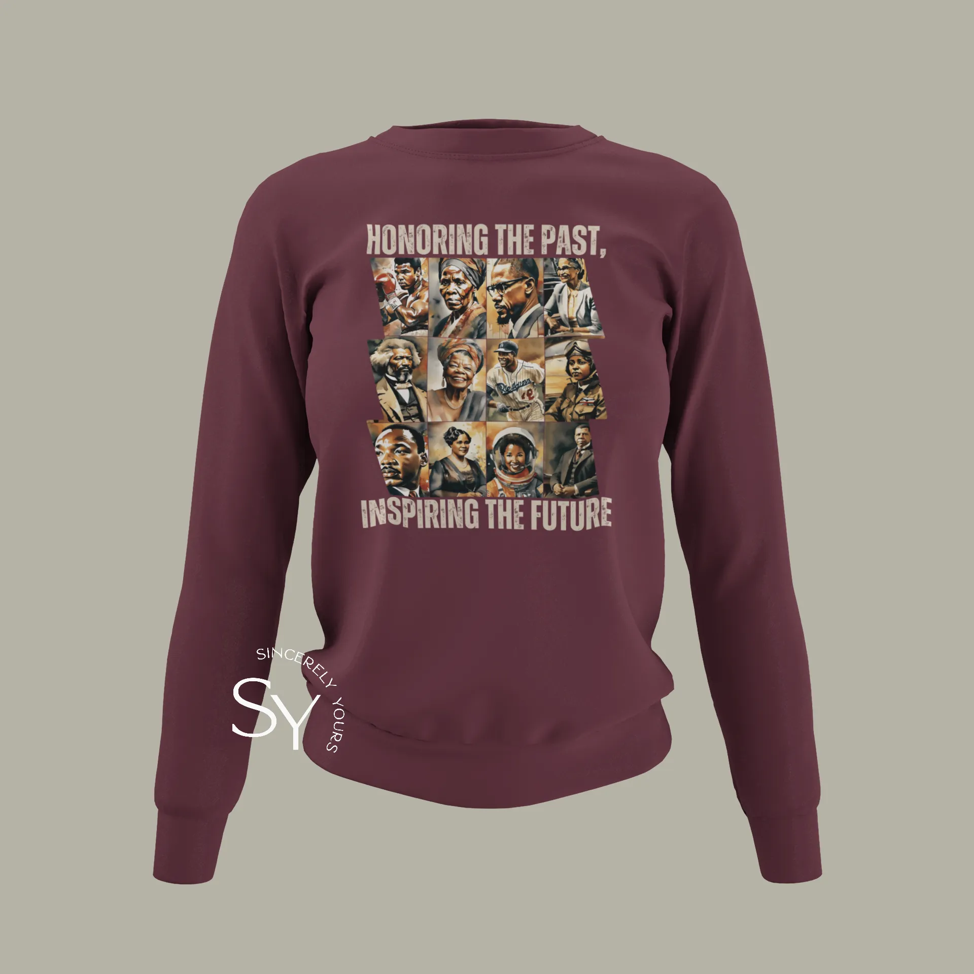 Honoring the past, inspiring the future Sweatshirt (Color)