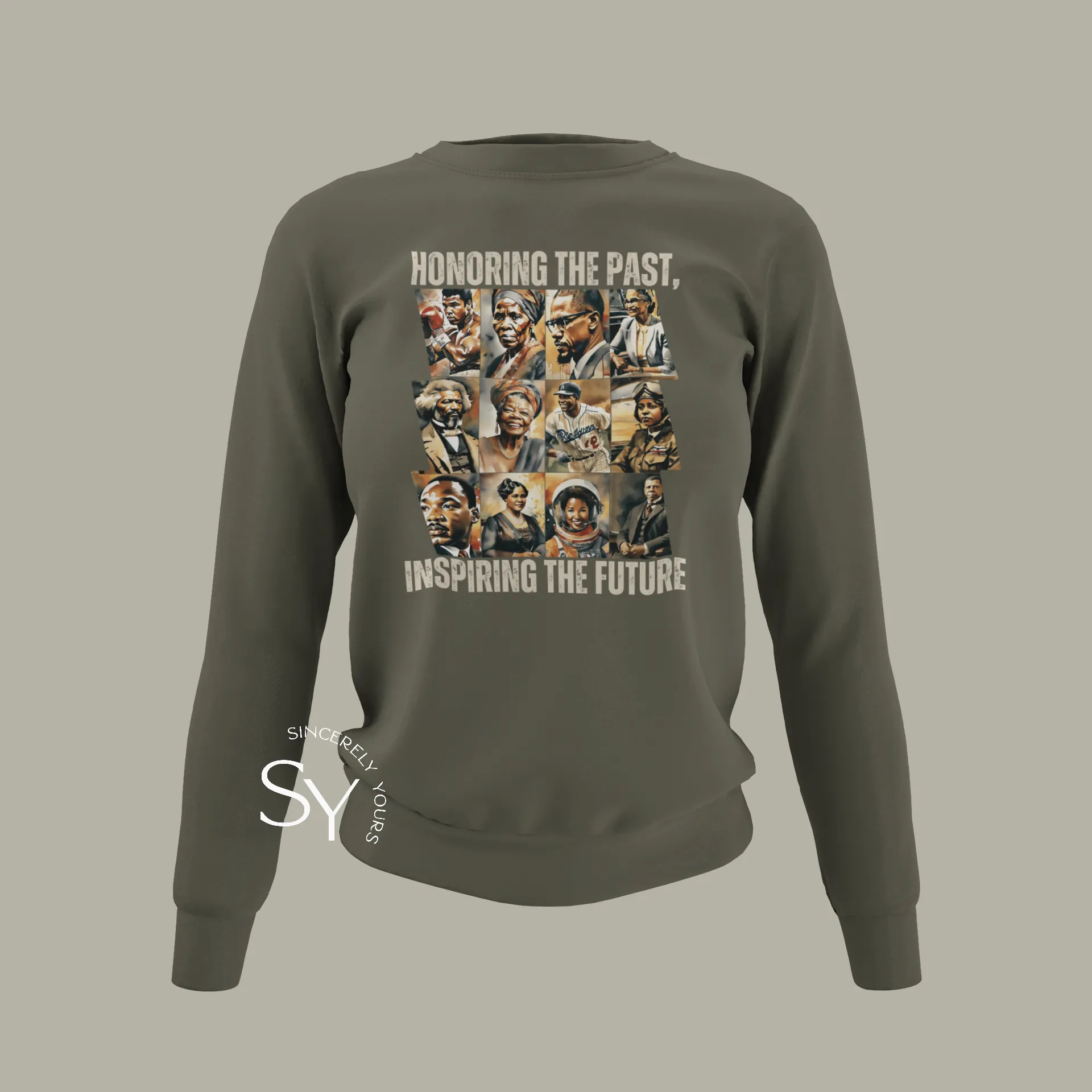 Honoring the past, inspiring the future Sweatshirt (Color)