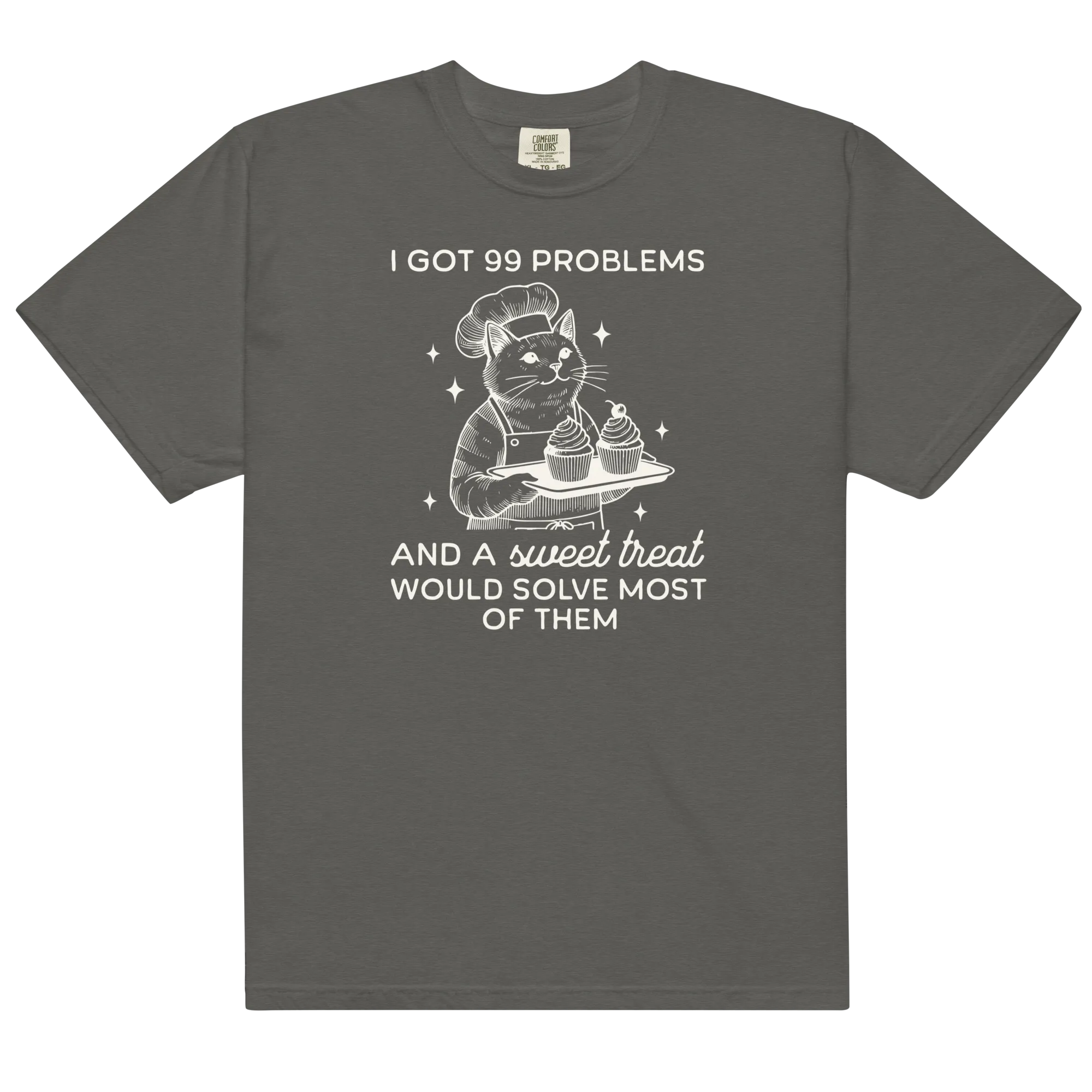 I Got 99 Problems Sweet Treat Premium T-Shirt