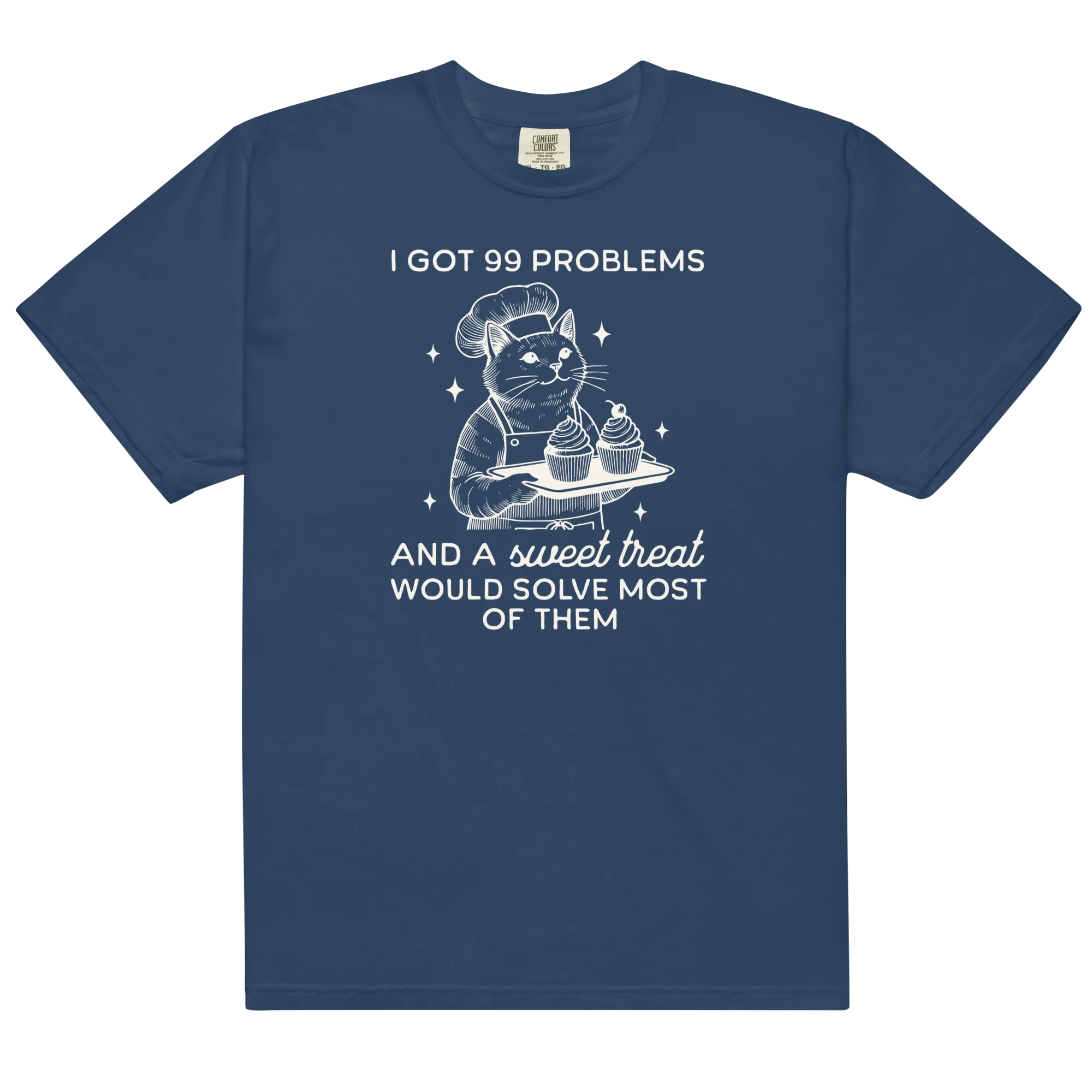 I Got 99 Problems Sweet Treat Premium T-Shirt