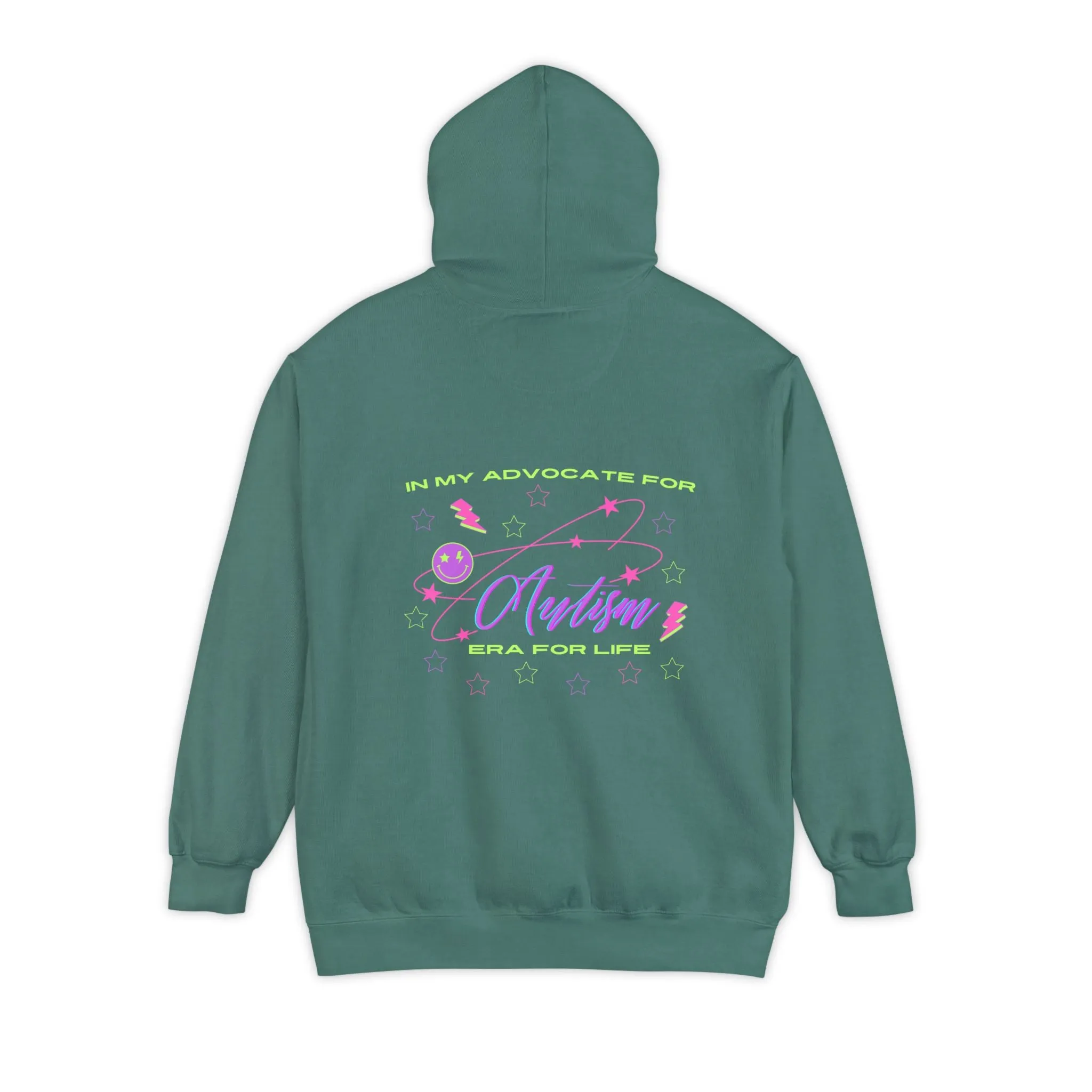 In my advocate for Autism era for life hoodie