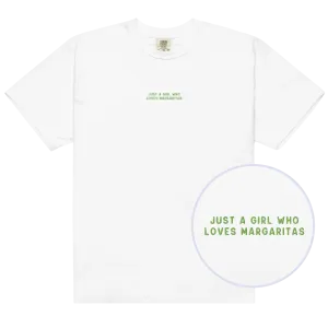 Just A Girl Who Loves Margaritas Embroidered Premium T-Shirt