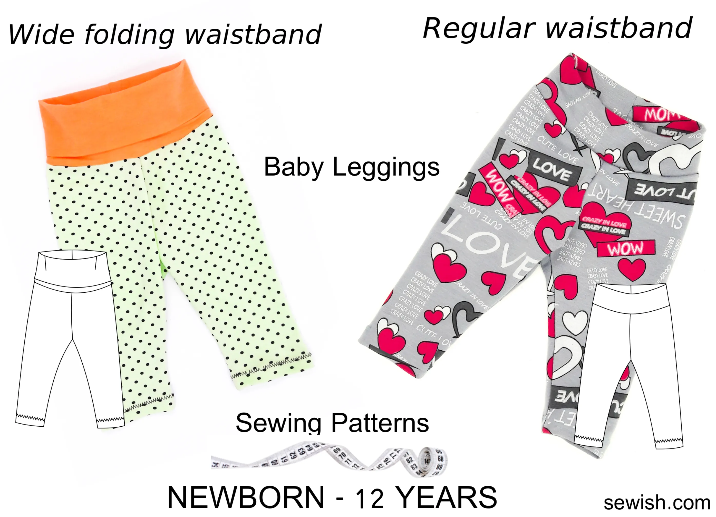 Leggings Baby Sewing Patterns for Girl and Boy Sizes NEWBORN - 12 YEARS