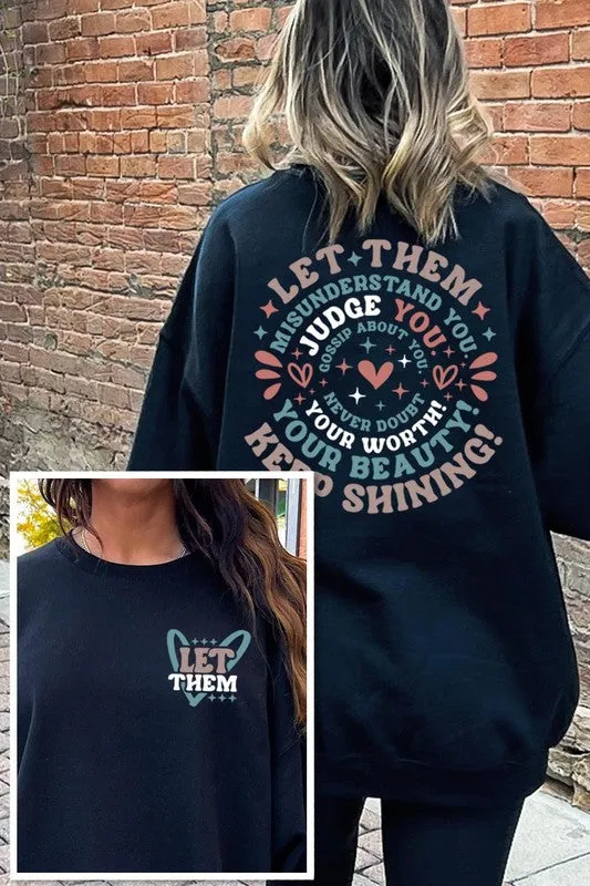 Let Them Graphic Fleece Sweatshirts Plus Sizes