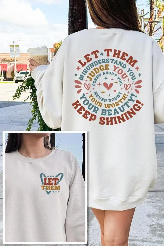 Let Them Graphic Fleece Sweatshirts Plus Sizes