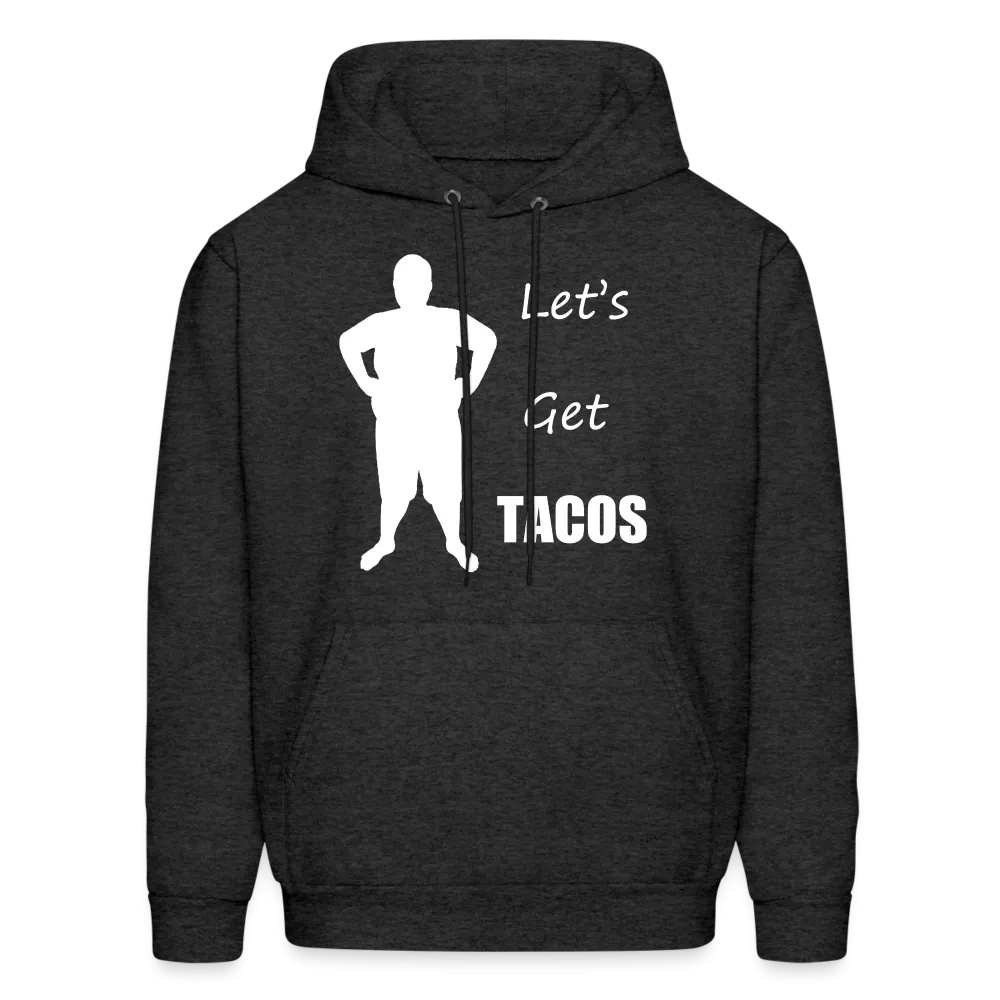 Let's Get Tacos Hoodie (Up to 5xl)