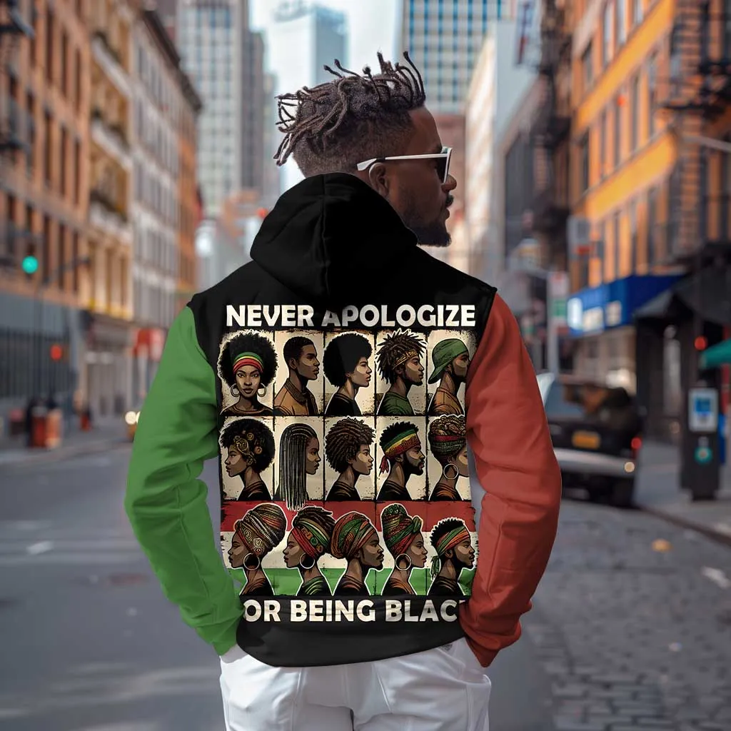 Never Apologize for Being Black Zip Hoodie African Pride DT03