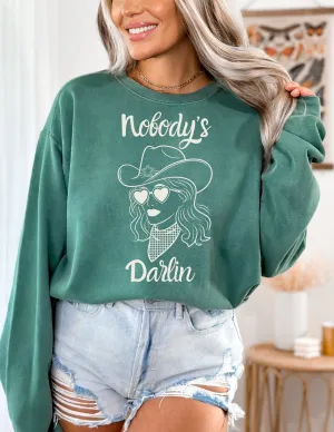 Nobody's Darlin Sweatshirt