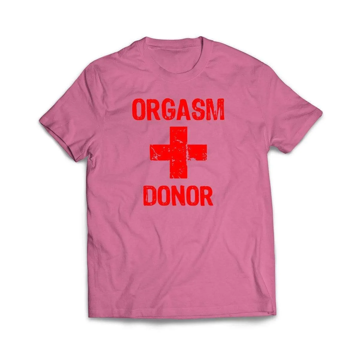Orgasm Donor T-Shirt