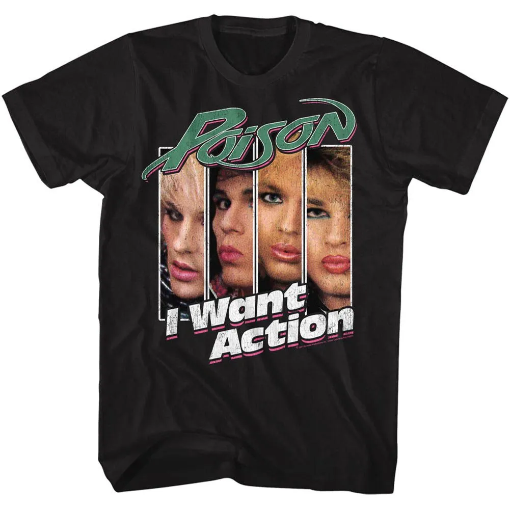 Poison I Want Action T-Shirt