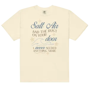 Salt Air and the Rust on Your Door Premium T-Shirt