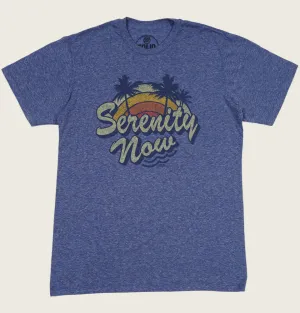 Serenity Now Unisex T-shirt