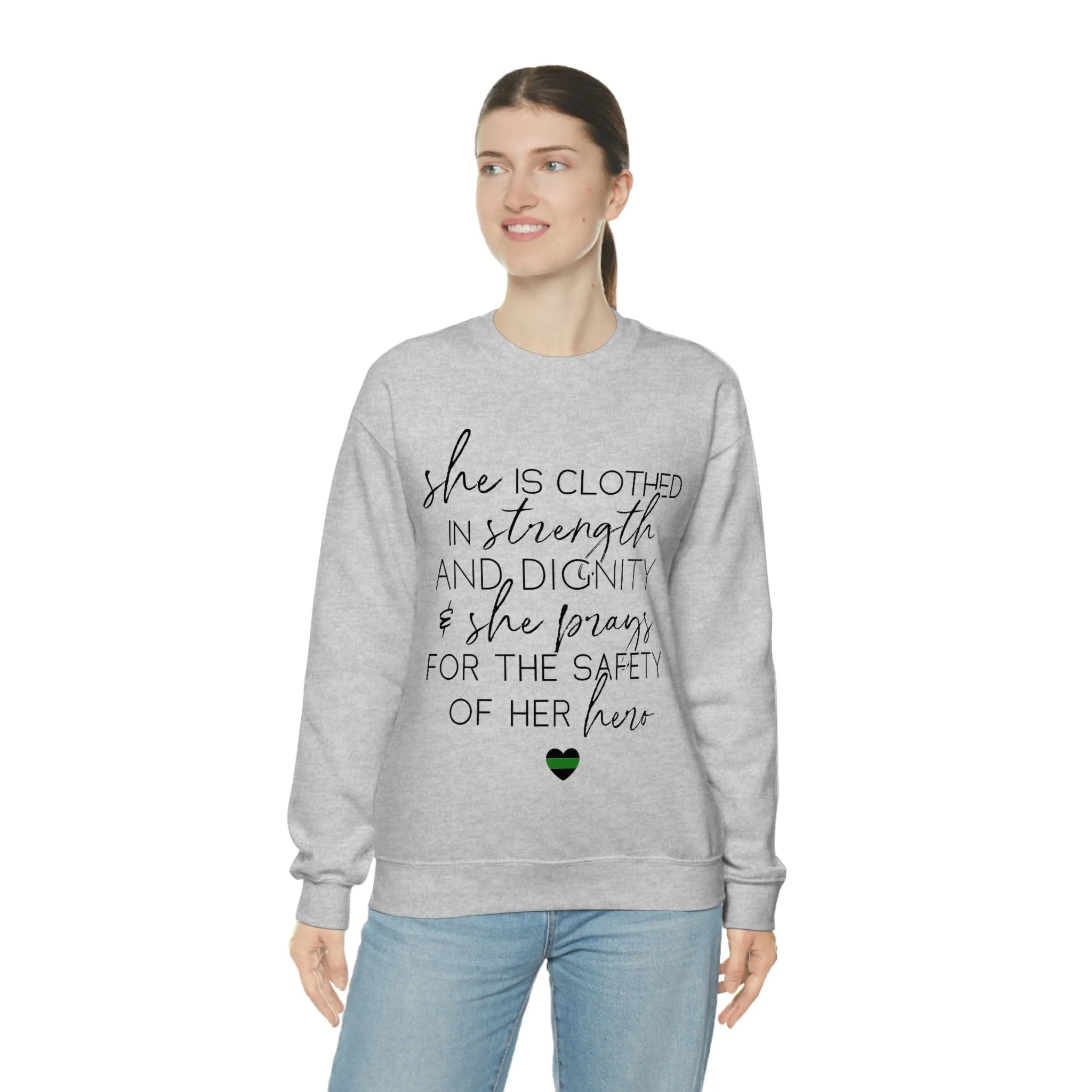 She Prays For The Safety Of Her Hero © Unisex Crewneck Sweatshirt (Thin Green Line)