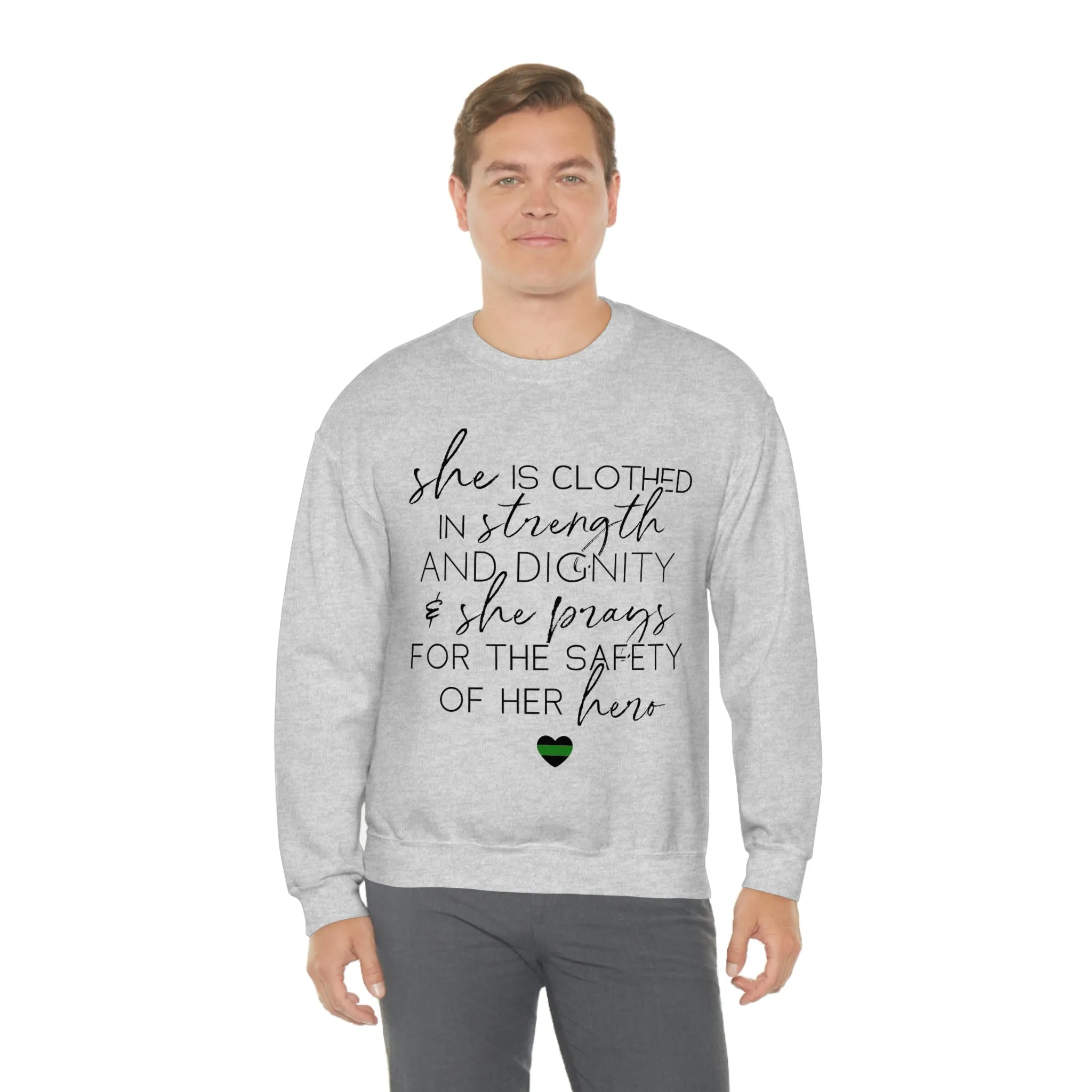 She Prays For The Safety Of Her Hero © Unisex Crewneck Sweatshirt (Thin Green Line)