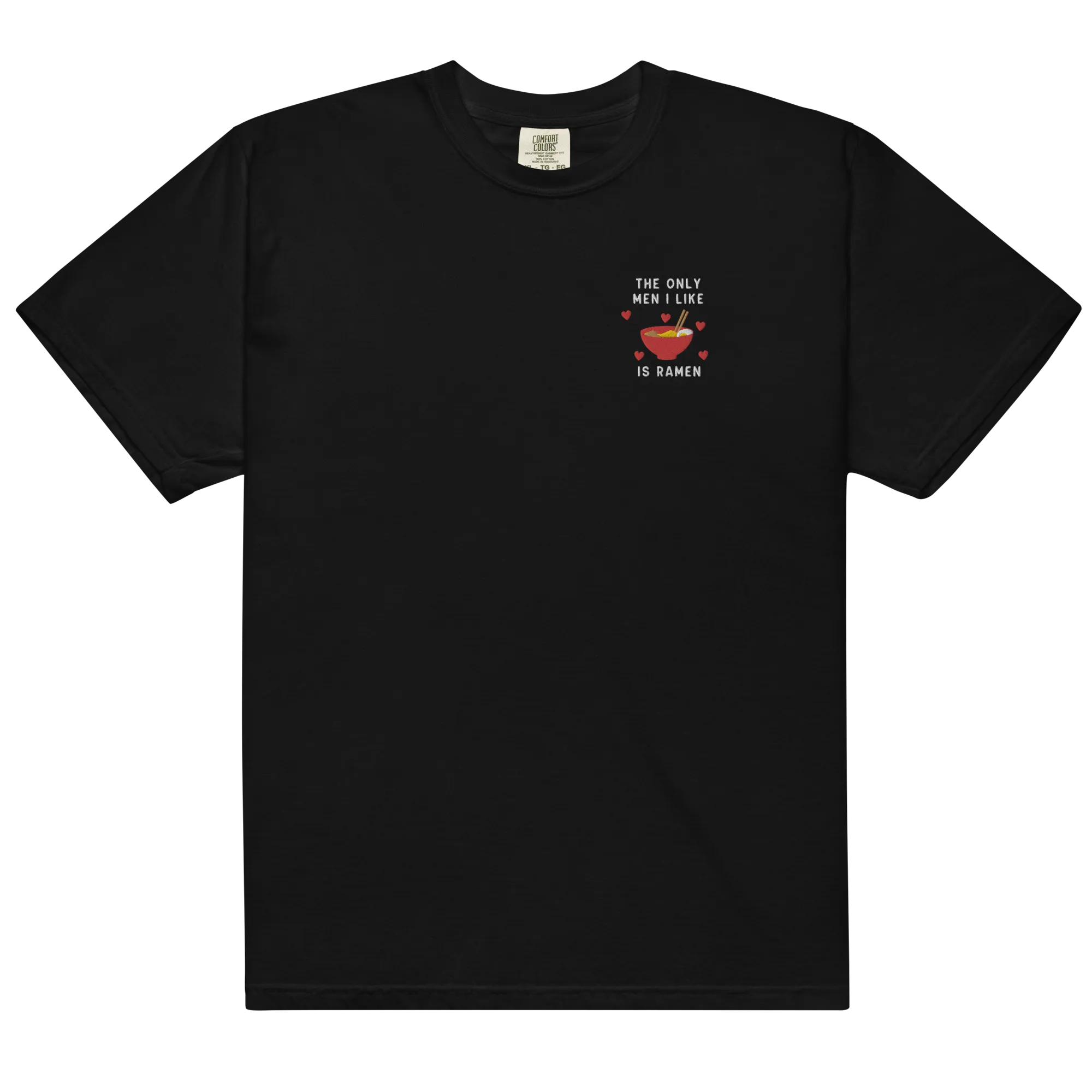 The Only Men I Like Ramen Embroidered Premium T-Shirt