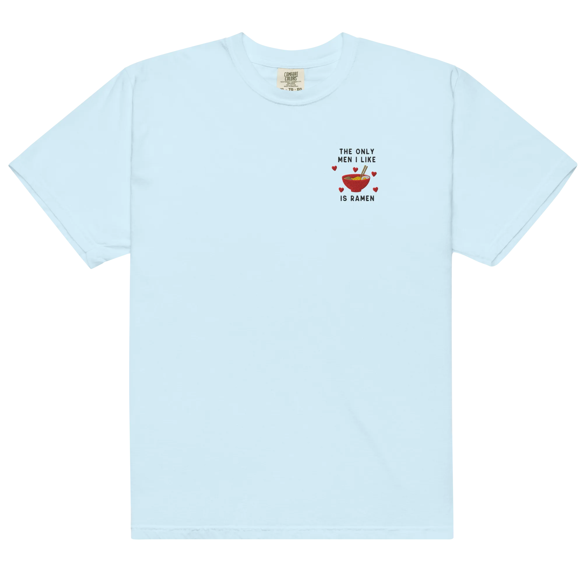 The Only Men I Like Ramen Embroidered Premium T-Shirt