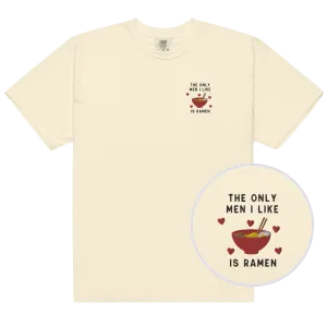 The Only Men I Like Ramen Embroidered Premium T-Shirt