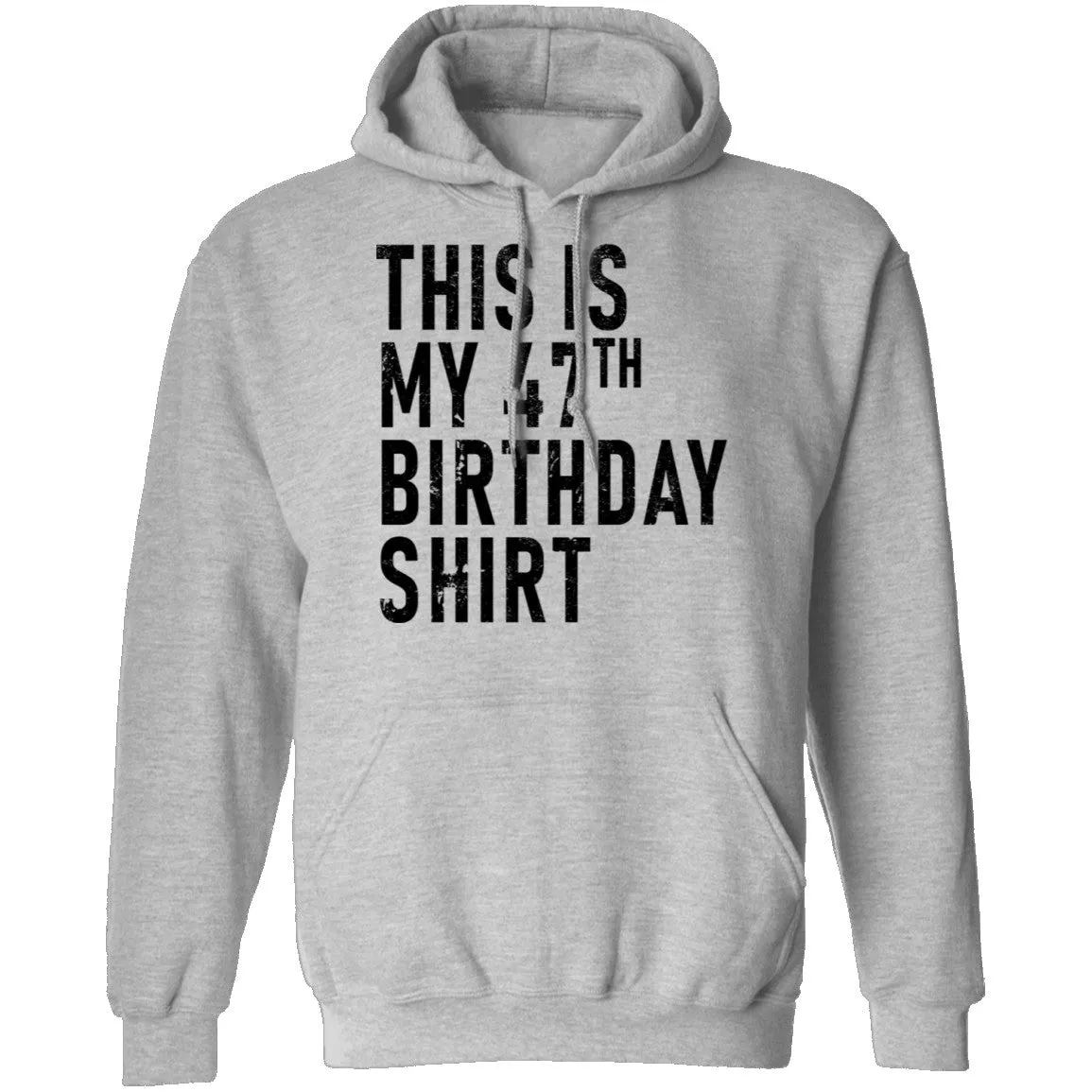 This Is My 47th Birthday Shirt T-Shirt