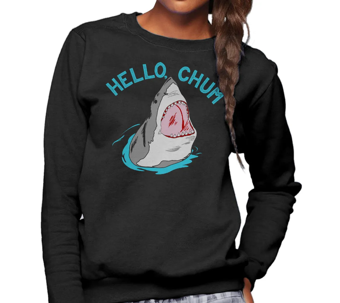 Unisex Hello Chum Shark Sweatshirt