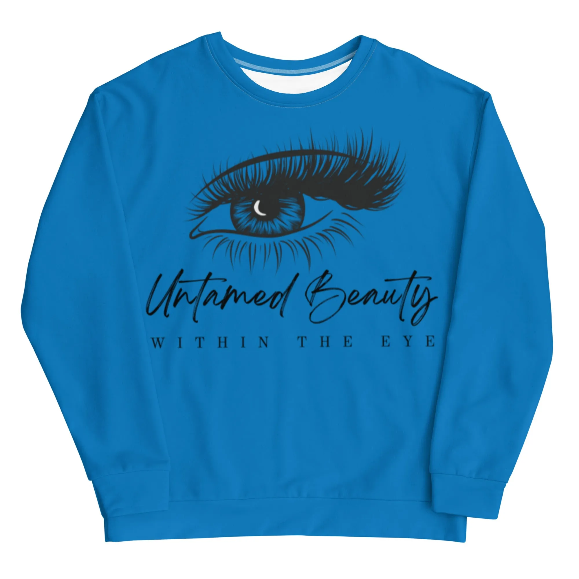UNTAMED BEAUTY WITHIN - Unisex Sweatshirts
